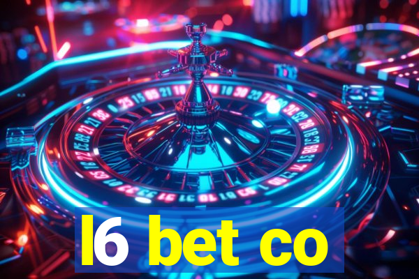 l6 bet co